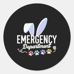 Emergency Department Easter Er Nurse Funny Ed Nurs Classic Round Sticker