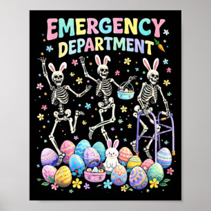 Emergency Department Easter Er Rn Nurse Skeleton Poster