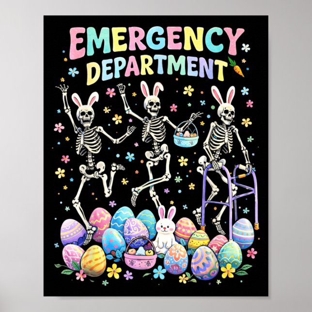 Emergency Department Easter Er Rn Nurse Skeleton Poster (Front)