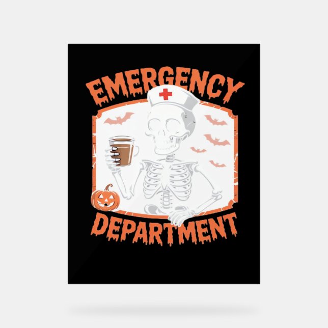 Emergency Department Funny Halloween Nurse Essenti Acrylic Sign (Front)