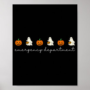 Emergency Department Ghost Pumpkin Halloween Medic Poster