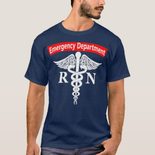 Emergency Department Nursing ER Registered Nurse R T-Shirt