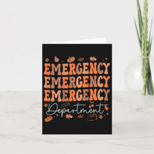 Emergency Department Thanksgiving Ed Nurse Er Nurs Card