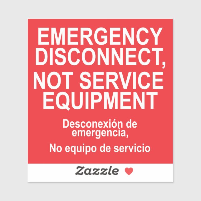 Emergency Disconnect Not Service Equipment Label (Sheet)