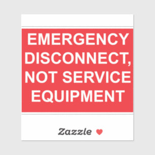 Emergency Disconnect, Not Service Equipment Label