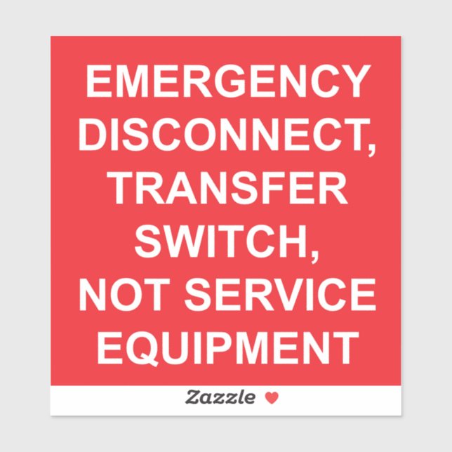 Emergency Disconnect, Transfer Switch Label (Sheet)