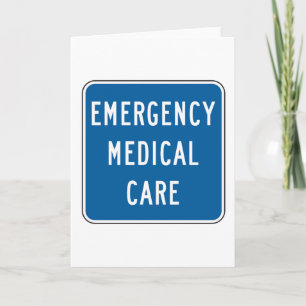 Emergency Medical Care Road Sign Card