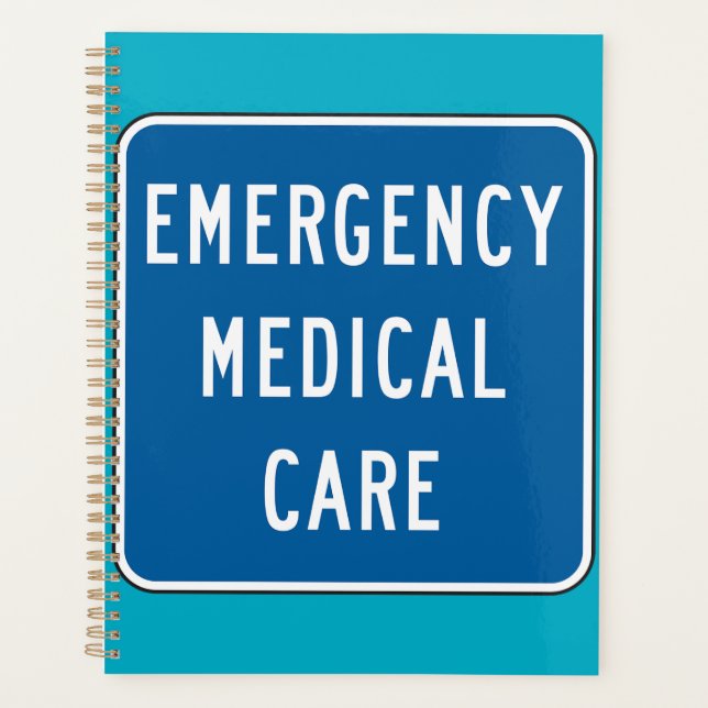 Emergency Medical Care Road Sign Planner (Front)