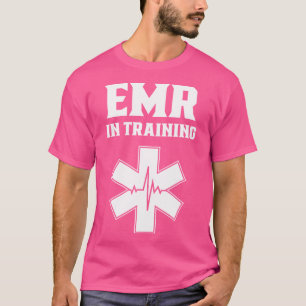 Emergency Medical Responder In Training Emr Emt Am T-Shirt