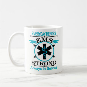 Emergency Medical Service Week Honouring EMS Coffee Mug