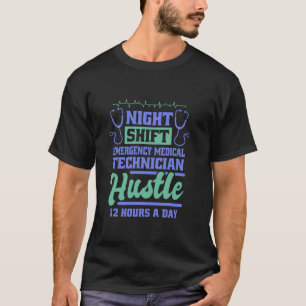 Emergency Medical Technician Night Shift Design Pa T-Shirt