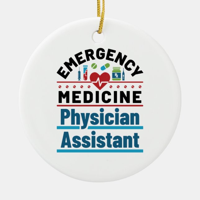 Emergency Medicine Physician Assistant Ceramic Tree Decoration (Front)