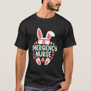 Emergency Nurse Easter Bunny ER Nurse Easter Day T-Shirt