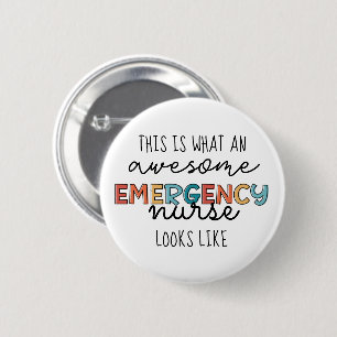 Emergency Nurse Funny Awesome ER Nurse Gifts 6 Cm Round Badge