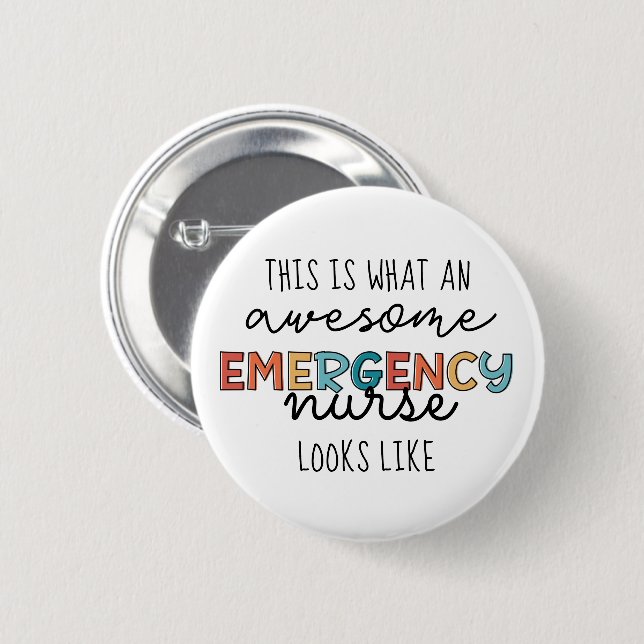 Emergency Nurse Funny Awesome ER Nurse Gifts 6 Cm Round Badge (Front & Back)