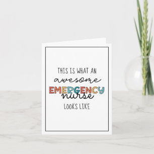 Emergency Nurse Funny Awesome ER Nurse Gifts Card