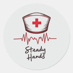 Emergency Nurse – Steady Hands Classic Round Sticker