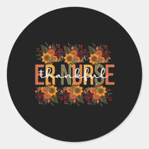 Emergency Nurse Thanksgiving Er Nurse 1 Classic Round Sticker