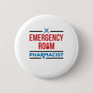 Emergency Room Pharmacist ER Pharmacy 6 Cm Round Badge