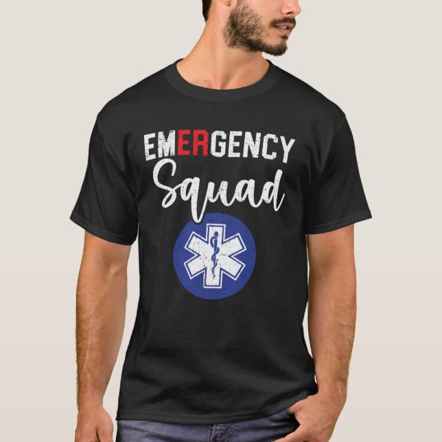 Emergency Squad Healthcare Worker EMT Paramedic T-Shirt (Front)