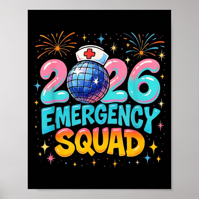 Emergency Squad New Year 2026 Medical Crew Nurse E Poster (Front)