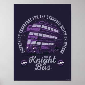 Emergency Transport - The Knight Bus Poster