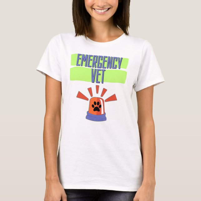 Emergency Vet – Veterinary Emergency Design T-Shirt (Front)