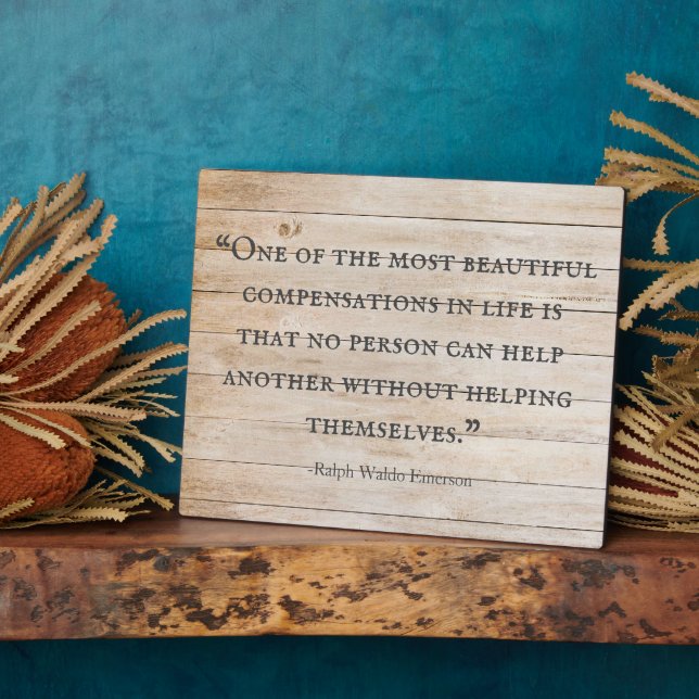 Emerson Helping Quote | Rustic Wood Plaque (Side)