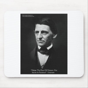 Emerson "Pace Of Nature" Wisdom Quote Gifts & Tees Mouse Mat