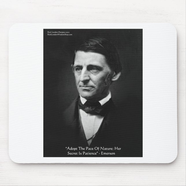 Emerson "Pace Of Nature" Wisdom Quote Gifts & Tees Mouse Mat (Front)