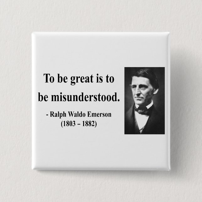 Emerson Quote 11b 15 Cm Square Badge (Front)