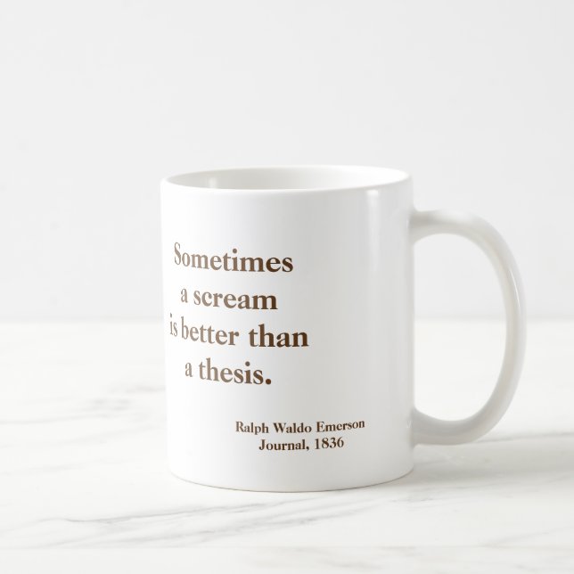 Emerson  Scream Thesis Funny - picture on reverse Coffee Mug (Right)
