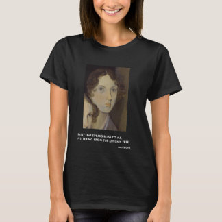 Emily Bronte Every leaf speaks bliss to me t-shirt