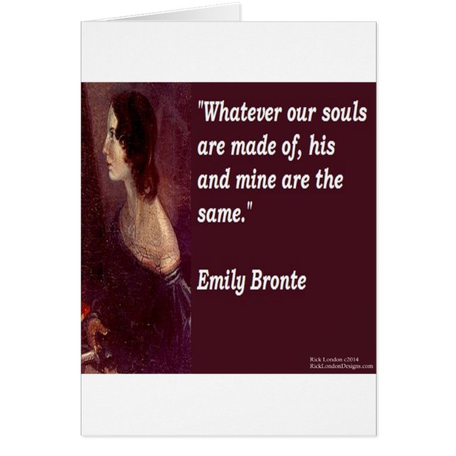 Emily Bronte & Famous Our Souls Quote (Front)