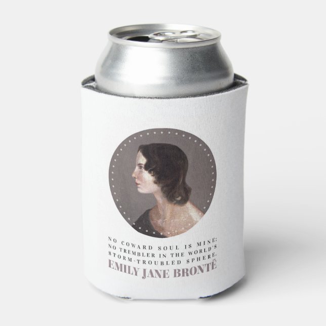 Emily Bronte Portrait and Quote - No Coward Soul Can Cooler (Can Front)