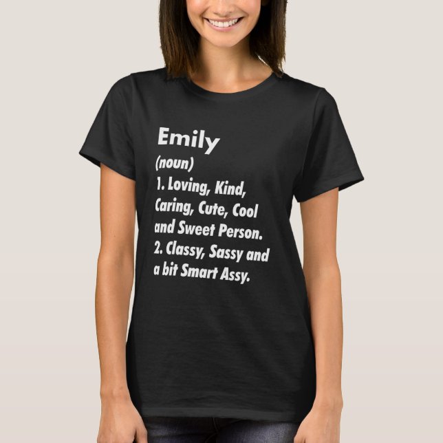 Emily Definition Personalised Funny Birthday Idea T-Shirt (Front)