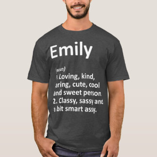 EMILY Definition Personalised Name Funny Gift T-Shirt