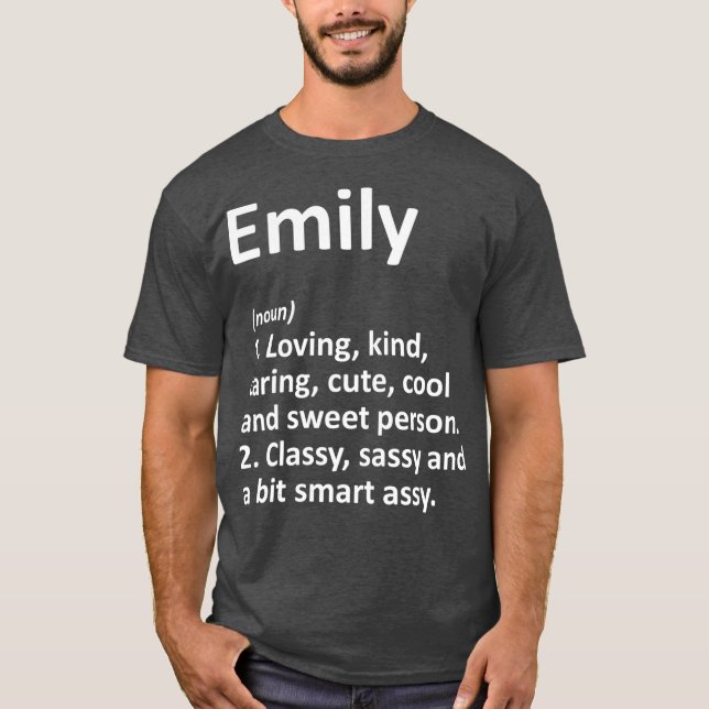 EMILY Definition Personalised Name Funny Gift T-Shirt (Front)