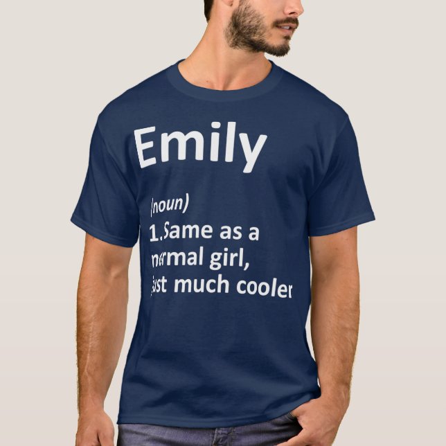 EMILY Definition Personalized Name Funny Gift T-Shirt (Front)