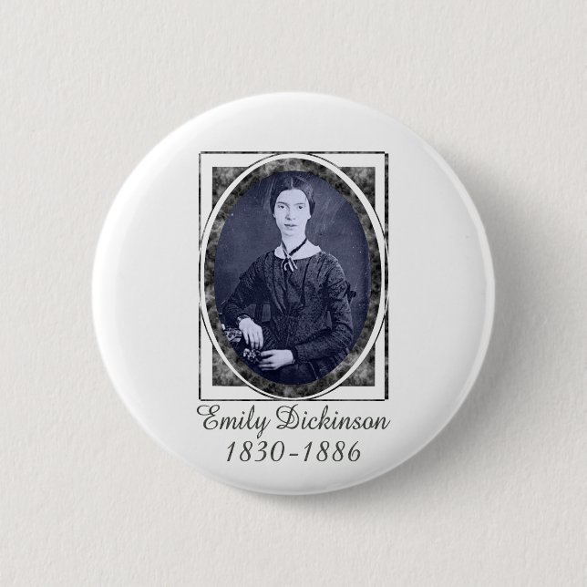Emily Dickinson 6 Cm Round Badge (Front)