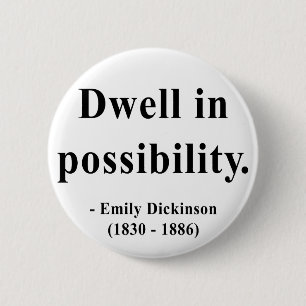 Emily Dickinson Quote 2a 6 Cm Round Badge