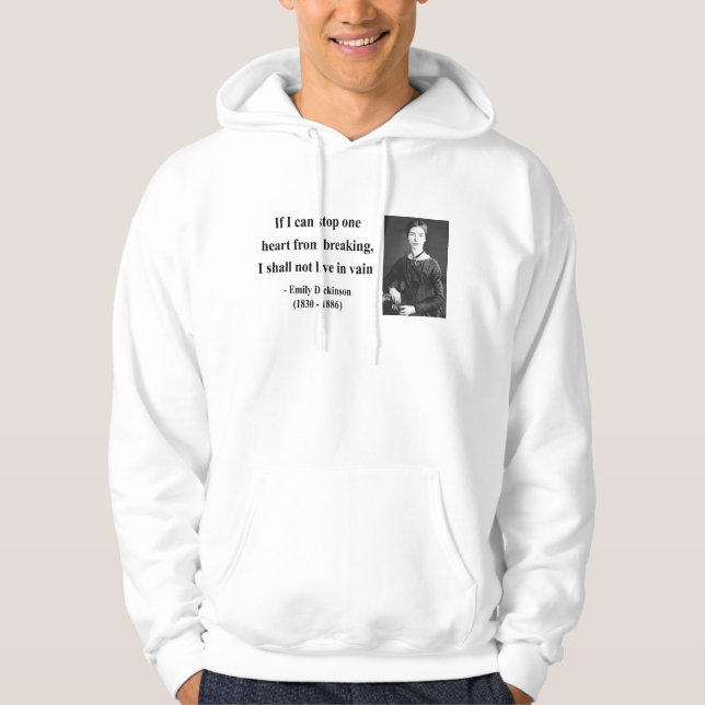 Emily Dickinson Quote 6b Hoodie (Front)