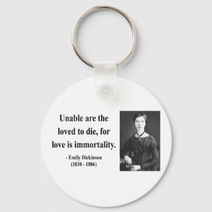 Emily Dickinson Quote 8b Key Ring