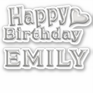 Emily Happy Birthday silver Sticker
