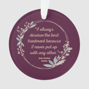 Emma By Jane Austen Quote II - Cute Style Ornament