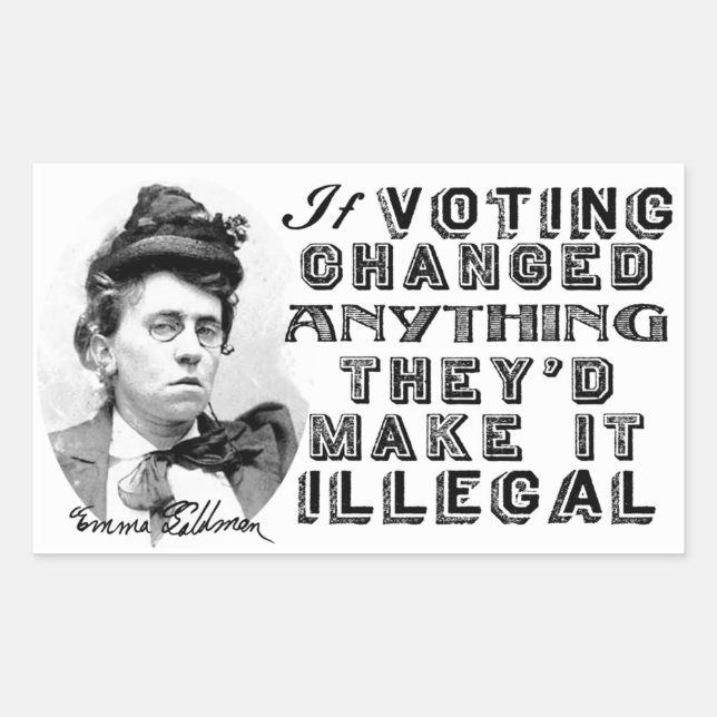 Emma Goldman Voting Quote Stickers (Front)