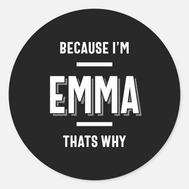 Emma Name Personalised Women Girl Classic Round Sticker (Front)