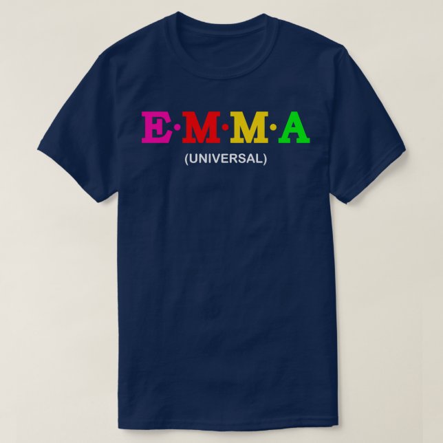 Emma Universal  1 T-Shirt (Design Front)