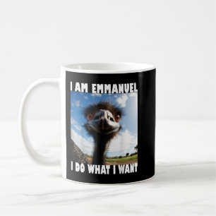 Emmanuel don’t do it! funny emu coffee mug