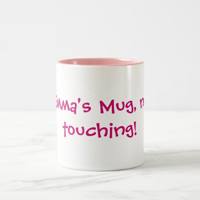 Emma's Mug, no touching! Two-Tone Coffee Mug (Center)
